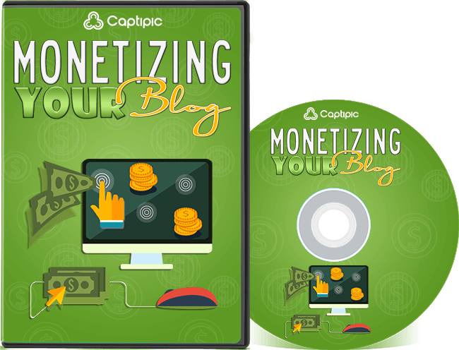 Monetizing Your Blog