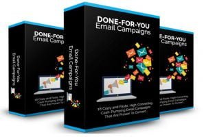 18 Done-For-You Emails Campaigns Review: Cheapest Investment To Make Money Online