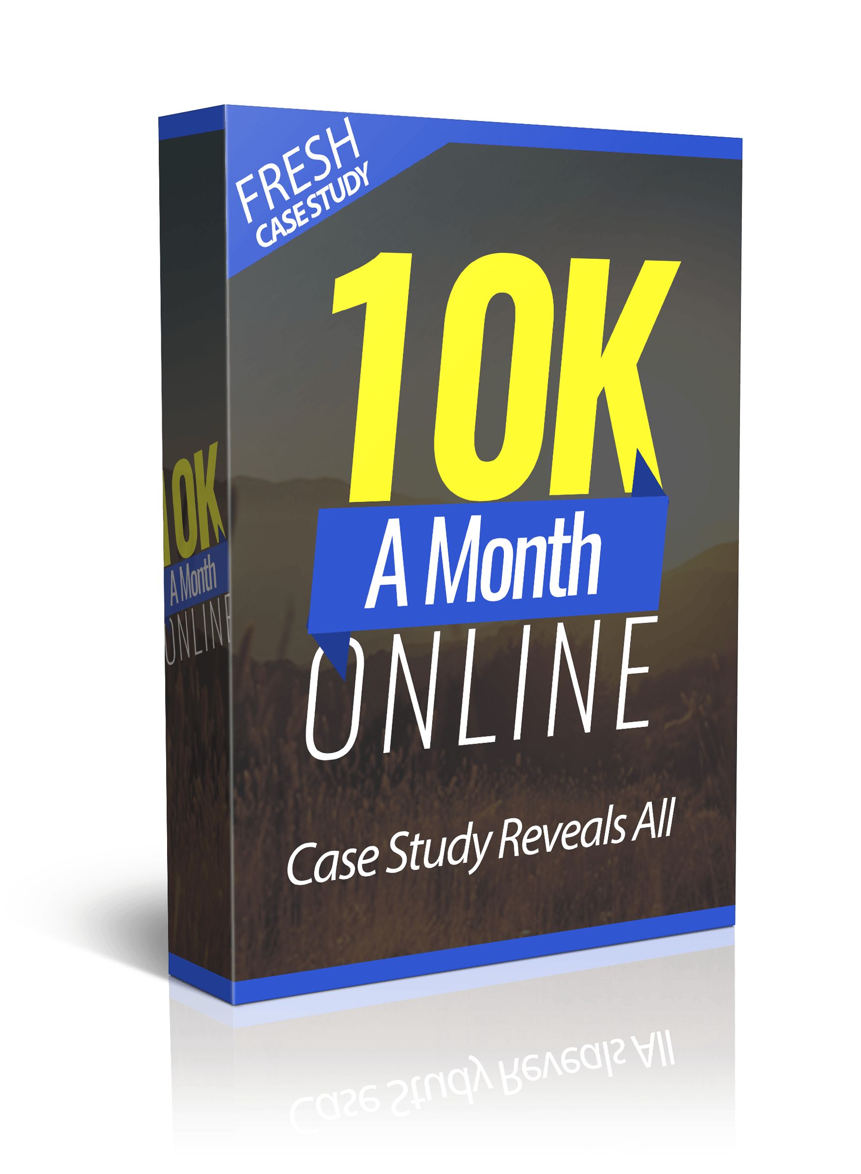 1. 10K A Month Online