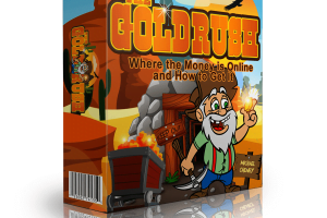 The Gold Rush Review: Start Your Own Business With $10
