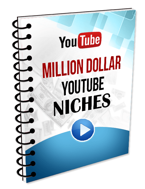 Million Dollar Youtube Niches