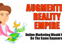 Augmented Reality Empire Review- Online Marketing Would Never Be The Same Anymore