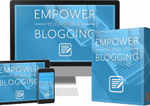 Empower Yourself By Blogging Review: A New PLR Twist That Combines Self Help