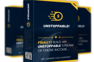 Unstoppable Review: The simplest, easiest system to make money that you had ever had
