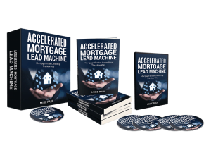 Accelarated Mortgage Lead Machine Review – Steady Flow Lead Creating Tool