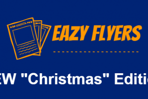 Eazy “Christmas” Flyers Review- Read My Honest Review And Get My Special Bonuses