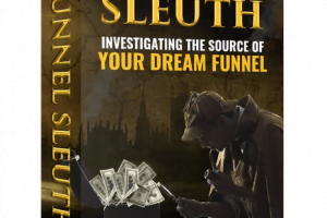 Funnel Sleuth Review- Skyrocket Your Sales With This Complete System