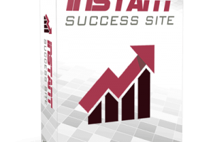 Instant Success Site Review – Incredible “EVERYTHING DONE FOR YOU” Software
