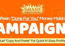 Smash My Campaigns Review- “Done For You” Campaigns With Everything Ready To Go