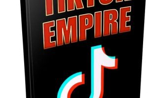 TikTok Empire Review- Discover The Power of TikTok! TikTok Empire Review- Discover The Power of TikTok!