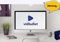 VidBullet Review – The World’s First & Fastest Automated Video Creation Software From An 8-Figure SaaS Brand