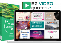 EZ Video Quotes 2 Review- Stunning, DFY Premium Viral Video Quotes Bundle