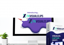 FX Visual Clips Review: I’m Sure That You Will Love This FXVisualClips Tool