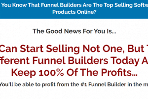 Funnel Builder Reseller Review- Profit From The Funnel Builder Niche
