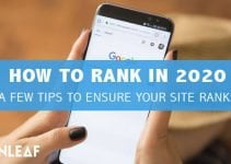How to Get Higher Google Rankings in 2020 [New Checklist]