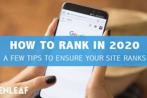 How to Get Higher Google Rankings in 2020 [New Checklist]