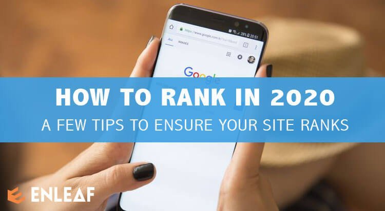 How to Get Higher Google Rankings in 2020