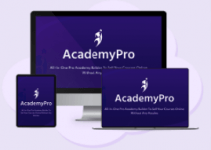 AcademyPRO 2.0 Review- Can You Teach Anything? Turn It Into Online Income