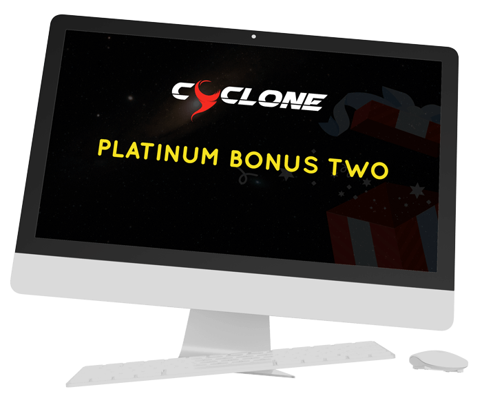 Cyclone-Bonus-2
