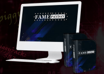 Fame Payday PRO Review- 670 Daily Clicks For Free From Proven Past Buyers