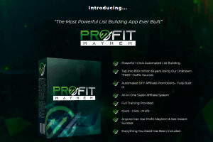 Profit Mayhem Review: The World’s Most Powerful List Building App Ever