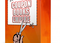 Coupon Books Empire Review- Learn How To Cash In Big Bucks In The Coupon Books World