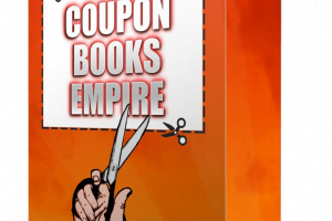 Coupon Books Empire Review- Learn How To Cash In Big Bucks In The Coupon Books World