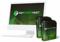 High Ticket Heist Review: Jump Right In To Profit Handsomely While Handling Much Less Competition