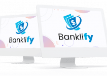 Banklify Review- Don’t miss this amazing brand-new launch!