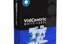 VidCentric White-Label Review- Get 5 In-Demand Video Software Apps With White Label