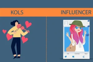 KOL And Influencer – What Is The Difference And How To Apply It Effectively