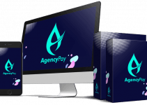AgencyPay Review- Set Up Your Digital Agency In No Time With No Work Required
