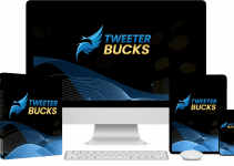TweeterBucks Review- How To Get Twitter Traffic Effortlessly Within 5 Minutes!