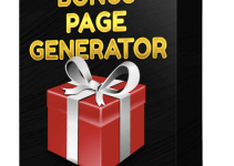 Bonus Page Generator Review- A SaaS Tool Lets You Create An Unlimited Number Of Bonus Pages