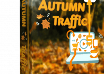 Autumn Traffic Review: Cool Product + Traffic = Your REAL Income