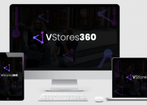 VSTORES360 review: A totally unique & fresh product helps to generate your sales via high technology