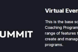 Virtual Event Summit Review- A much better way to scale your business
