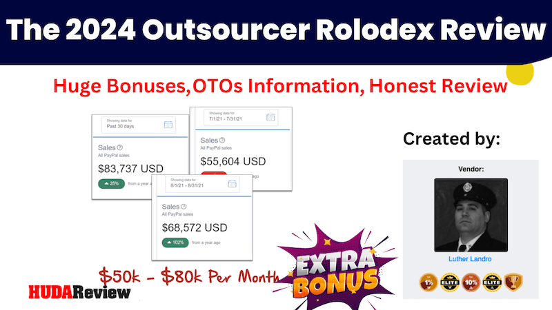 The 2024 Outsourcer Rolodex Review Earns 500 In 24 Hours   The 2024 Outsourcer Rolodex Review 