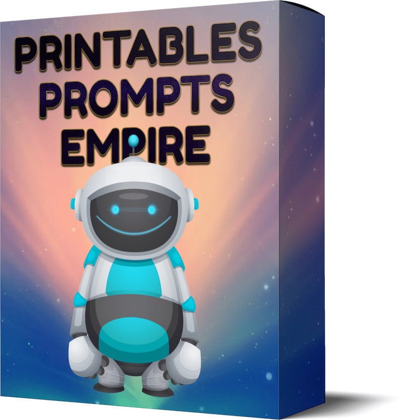 Printables Prompts Empire review: Don't miss this cool training!