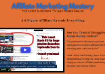 Affiliate Marketing Mastery Review: Crack the code of affiliate marketing: Proven strategies for maximum conversions