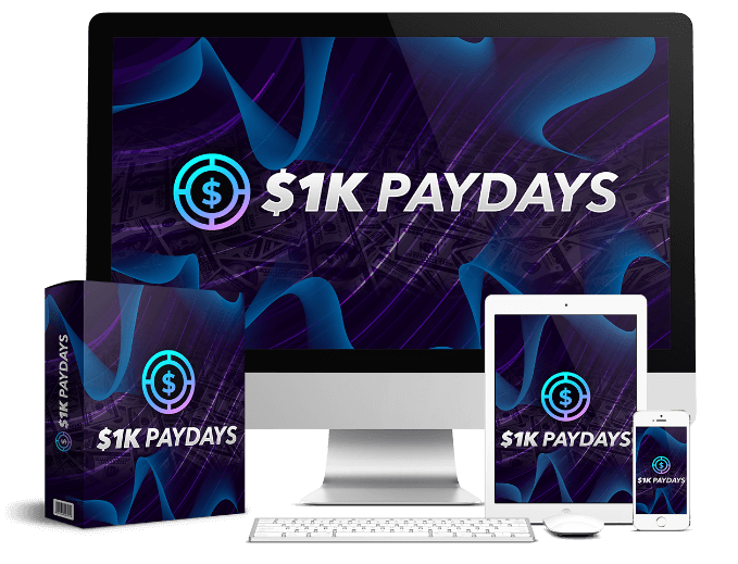 1K PAYDAYS Review & Bonus 2024 Don't miss this!