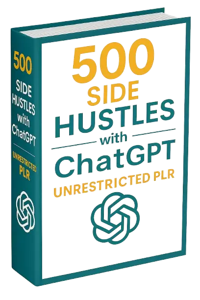 500 Side Hustles with ChatGPT w/ Unrestricted PLR Review