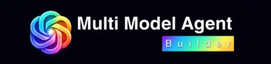 Multi-Models-Agent-Builder-Review